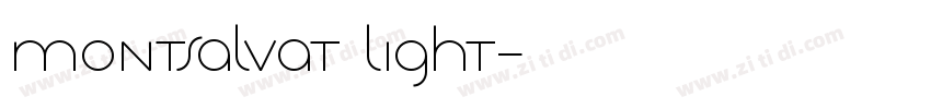 Montsalvat light字体转换
